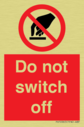 do-not-switch-off-prohibition-sign~